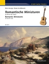 Romantische Miniaturen f�r Gitarre