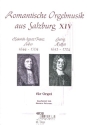 Romantische Orgelmusik aus Salzburg Band 14 f�r Orgel
