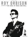 Roy Orbison - The Best of the Soul of Rock and Roll for piano, vocal and guitar songbook