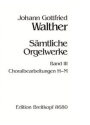 S�mtliche Orgelwerke Band 3 Choralbearbeitungen H-M