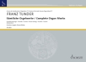 S�mtliche Orgelwerke f�r Orgel