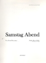 Samstag Abend f�r Klavier/Gesang/Gitarre