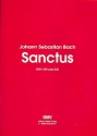 Sanctus d-Moll BWV239 und G-Dur BWV240 f�r gem Chor und Orchester Klavierauszug