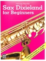 Sax Dixieland for Beginners Selected Solos or Duets in progressive order