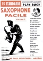 Saxo facile vol.1 (+CD): 15 Standards pour saxophone