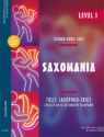 Saxomania Level 1 (+mp3-Download) f�r 3 Saxophone Partitur und Stimmen