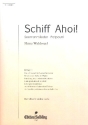 Schiff ahoi Seemannslieder- Potpourri f�r Handharmonika
