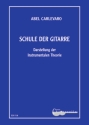 Schule der Gitarre Darstellung der instrumentalen Theorie for guitar