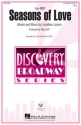 Seasons of Love for 3-part mixed chorus and piano chorus Score