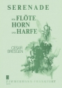 Serenade f�r Fl�te, Horn und Harfe Partitur und 2 Stimmen