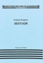 Sextett f�r Fl�te, Oboe, Klarinette, Fagott, Horn und Klavier Partitur und Stimmen