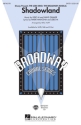Shadowland for mixed chorus (SATB) and piano