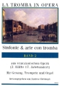 Sinfonie & Arie con tromba Band 2 f�r Gesang, Trompete und Orgel 2 Partituren und Trompetenstimme