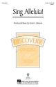 Sing Alleluia! for 2-part choir and piano choral score