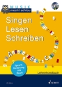 Singen Lesen Schreiben - Paket (+CD) Sprachf�rderung mit Musik Paket - Lehrerband mit CD, Kinderheft