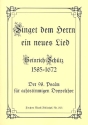 Singet dem Herrn ein neues Lied f�r gem Chor (Doppelchor) a cappella Partitur