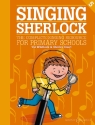 Singing Sherlock Band 5 (+ 2 CDs) f�r Kinderchor