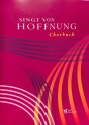 Singt von Hoffnung  Chorbuch