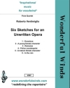 Six Sketches for an Unwritten Opera for 4 flutes score and parts