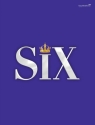 Six: The Musical Songbook songbook piano/vocal/guitar