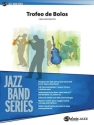 Skeffington, C (arranger) Trofeo de Bolos (jazz ensemble)  JAZZ BAND