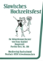 Slawisches Hochzeitsfest f�r AKKORDEONORCHESTER Partitur