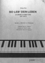 So leb dein Leben: Einzelausgabe /dt/)