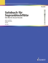Solobuch f�r Sopranblockfl�te Band 1 f�r Sopran-Blockfl�te