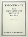 Sologes�nge f�r kirchliche und weltliche Anl�sse f�r tiefere Singstimme mit Orgel oder Klavier