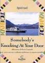 Somebody's knocking at your Door f�r Chor (unisono) und flexibles Ensemble (Schulorchester) Partitur und Stimmen