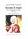 Sonata in D major TWV44:1 for 2 trumpets and organ score and parts