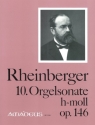 Sonate h-Moll Nr.10 op.146 f�r Orgel