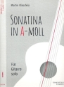 Sonatina a-Moll f�r Gitarre