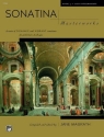 Sonatina Masterworks vol.3 for piano a series of dynamic and vibrant sonatinas Magrath, Jane, Ed