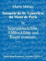 Sonnerie de St. Genevi�ve du Mont de Paris f�r 2 Blockfl�ten (SA) und Bc Partitur und Stimmen