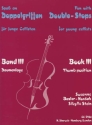 Spa� an Doppelgriffen Band 3 f�r junge Cellisten (Daumenlage)