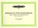 Spielbuch Band 2 (17. und 18. Jahrhundert) f�r Kleinorgel oder andere Tasteninstrumente