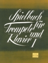 Spielbuch f�r Trompete und Klavier