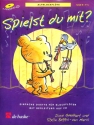 Spielst du mit (+CD) Einfache Duette f�r Altblockfl�ten mit Begleitung auf CD (Grad 0-1 1/2)