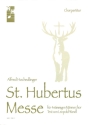 St. Hubertus-Messe f�r M�nnerchor a cappella Partitur