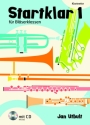 Startklar Band 1 (+CD) f�r Bl�serklassen (Blasorchester) Klarinette