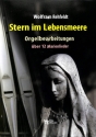 Stern im Lebensmeere f�r Orgel