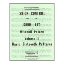Stick Control vol.2 - Basic Sixteenth Patterns for drum set