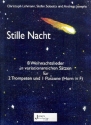 Stille Nacht f�r 2 Trompeten und Posaune (Horn in F) Partitur und Stimmen