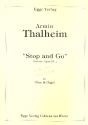 Stop and Go Fantasie op.13,1 f�r Oboe und Orgel