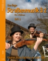 Stra�enmusik � 2 Band 2 - Klezmer, Blues, Latin-Folk  f�r 2 Violinen Spielpartitur