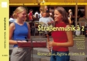 Stra�enmusik � 2 - Klezmer Blues, Ragtime, Latin-Folk f�r 2 Blockfl�ten (SS/TT/ST/SA/AA) Spielpartitur