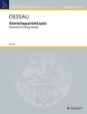 Streichquartettsatz f�r Streichquartett Partitur und Stimmen