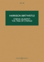 String Quartet: The Tree of Strings HPS 1494 f�r Streichquartett Studienpartitur