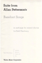 Suite from Allan Pettersson's Barefoot Songs for mixed chorus a cappella choral score